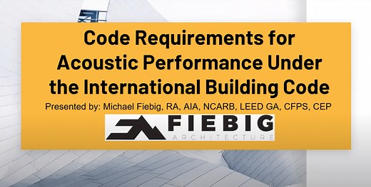 Acoustic Code Requirements - Fiebig Architecture