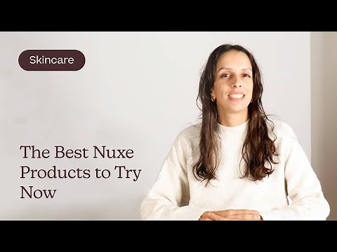 The Best Nuxe Products to Try Now | French Pharmacy Review