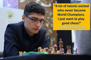 Alireza Firouzja is the biggest talent in the world of chess right now. He is just 16 years old and already rated above 2700 in classical chess. In rapid format they boy had a rating of 2614, but he gained 89 Elo points at the World Rapid 2019 and crossed 2700 with wins over Mamedyarov, Le Quang Liem, Inarkiev, Sergey Karjakin and others. This performance also got him the silver medal. This is the best result of Alireza's chess career. In this interview you get to know this precocious talent bet