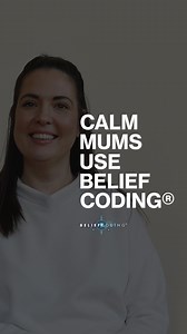 1.2K views · 17 reactions | CALM MUMS USE BELIEF CODING® Nat’s...