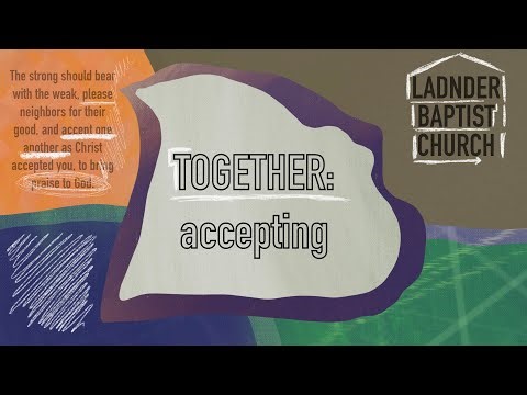 "Together: Accepting" | Mike Mawhorter