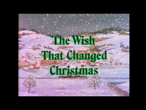 The Wish That Changed Christmas- Restored in HD
