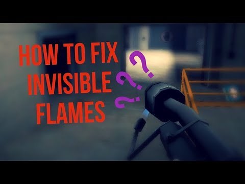 PSA: How to fix invisible flame particles