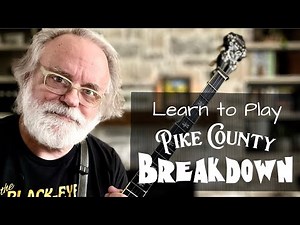 Learn to Play - Pike County Breakdown - Bluegrass Banjo