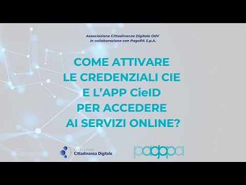 Come attivare le credenziali CIE e l'app CieID per accedere ai servizi online?