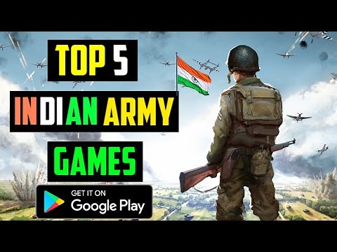 Top 5 INDIAN ARMY Games for Android in 2020 | OFFLINE | High Graphics