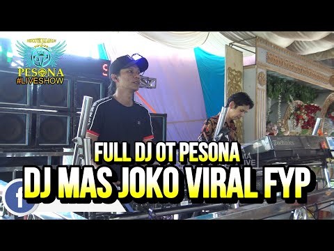 DJ MAS JOKO VIRAL FYP X BAWALAH CINTAMU OT PESONA FULL DJ - DJ GUNTUR JS ft DJ YANTO KURE