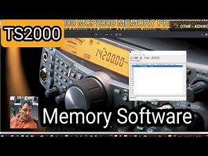 KENWOOD TS-2000 - MEMORY WRITING PROGRAME MCP2000
