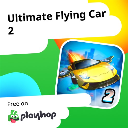 Ultimate Flying Car 2: Play Online For Free On Playhop