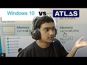 Windows 10 VS Atlas OS (RAM EDITION)