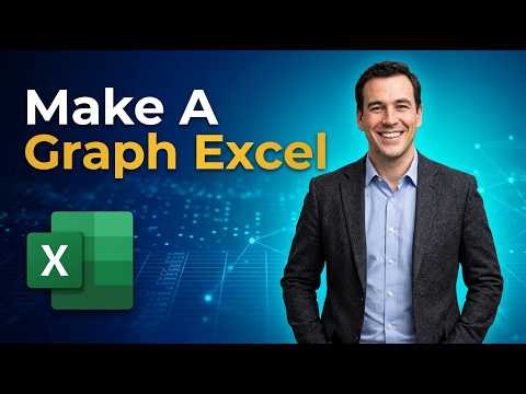How To Make A Graph In Microsoft Excel [2026 Guide]