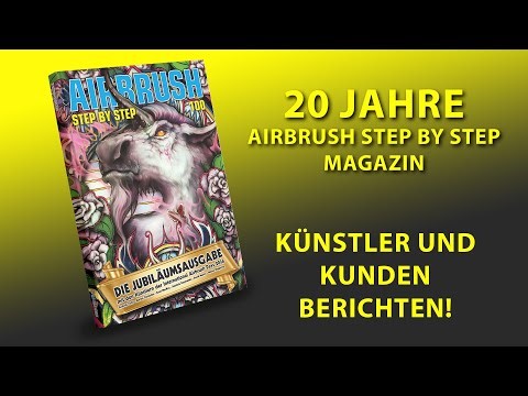 Airbrush Step by Step Magazine - 100 issues! ASBS artists and customers report.