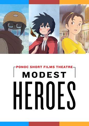 Modest Heroes: Ponoc Short Films Theatre (English Dub)