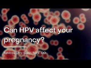 How to Recognize HPV in Women (Human Papillomavirus)