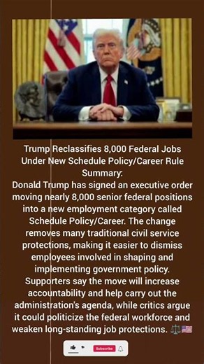 Trump Reclassifies 8,000 Federal Jobs Under New Schedule Policy/Career Rule