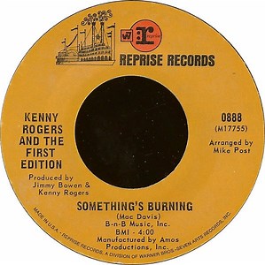 Kenny Rogers And The First Edition - Something's Burning