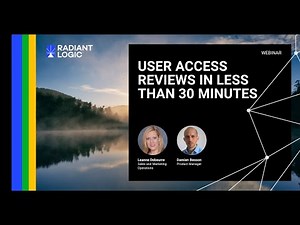 Brainwave GRC Webinar: User Access Reviews In Less Than 30 minutes