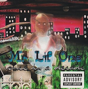 Mr. Lil One - Once In A Decade