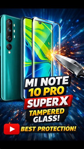 Mi Note 10 Pro Best Protection 💪 Super X Tempered Glass Review! #redmiindia #redmimobile #redmix