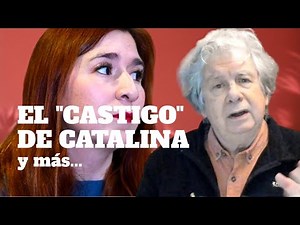 Catalina Pérez's "punishment" | E1163