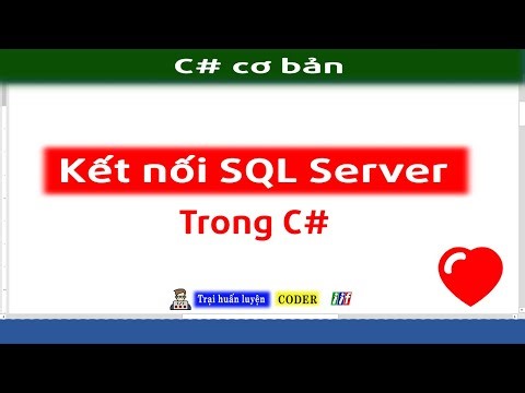 Kết nối với SQL Server từ Console - Học CSharp cơ bản