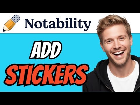 How To ADD STICKERS, GIF IN NOTABILITY (QUICK & EASY) 2026