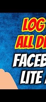 How To Log Out Your Facebook Account From All Devices In FB Lite App