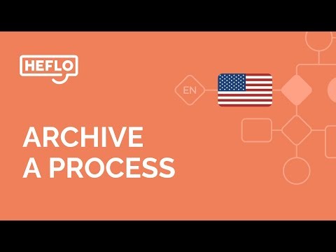 Lesson 10: Archive a Process