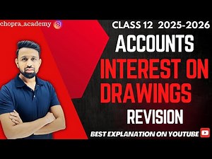 📘 2025-26 | REVISION SERIES CLASS 12 ACCOUNTS – INTEREST ON DRAWINGS 🎓