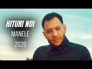 HITURI MANELE NOI 2026 🔥 COLAJ 1 ORĂ | MIX Manele Noi 2026 NON-STOP 🪗💯