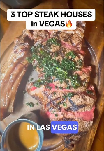 3 Top Steakhouses in Las Vegas You Must Try!