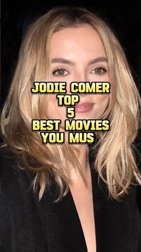 JODIE COMER TOP 5 BEST MOVIES AND WEB SERIES YOU MUST WATCH #jodiecomer #bestmovies #webseries