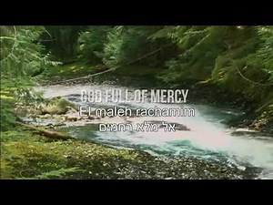 El Maleh Rachamim God Full of Mercies Hebrew + English Lyrics Subtitles אל מלא רחמים