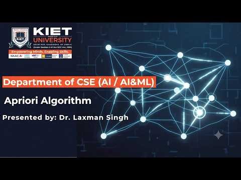 Apriori Algorithm | Dr. Laxman Singh