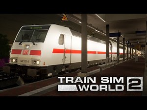 TRAIN SIM WORLD 2 |#26: IC2 Repaint | BR 146 & Doppelstockwagen | TSW2