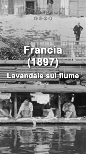 Francia (1897): Lavandaie sul Fiume!
