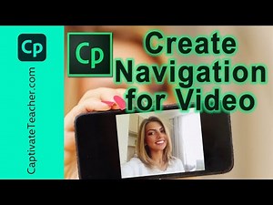 Adobe Captivate - Create Navigation for Video