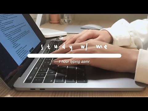 study with me // 1 hour asmr keyboard typing (no talking)