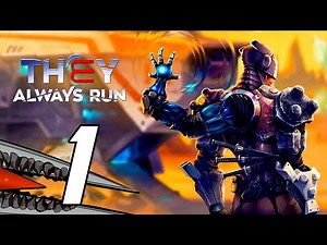 They Always Run - Gameplay Walkthrough Part 1 (No Commentary, PC)
