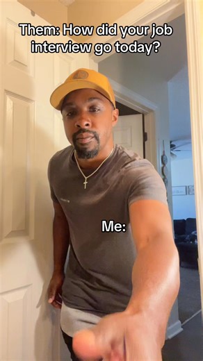 Them: How did your job interview go today? Me: #foryou #foryoupage #trending #viral #trendingsound | Tylous Ryan