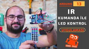 Arduino Dersleri #13: Arduino IR Kumanda ile LED Kontrolü