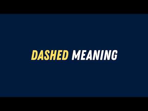Dashed Meaning