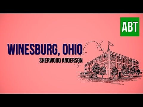 WINESBURG, OHIO: Sherwood Anderson - FULL AudioBook
