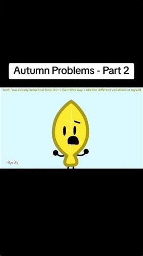 Autumn Problems Again! #bfb #bfdi #animation #objectshows #viral #fyp #shorts