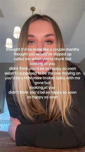 didn't think you'd be so happy so soon