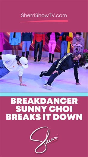 Top-tier competitive breakdancer Sunny Choi shares her story - and MOVES - with Sherri!#sherrishepherd #sherrishowtv #sherri #besttimeindaytime #sunnychoi #breakdancer | Sherri