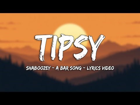 Shaboozey - A Bar Song | Tipsy Lyrics v1.4