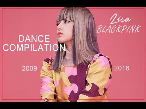 BLACKPINK's Lisa Dance Evolution [2009-2016]