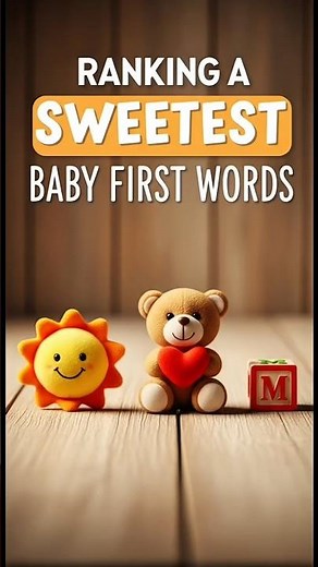 Ranking the SWEETEST Baby First Words 🍼 (So Heartwarming🫶🏻) #shorts