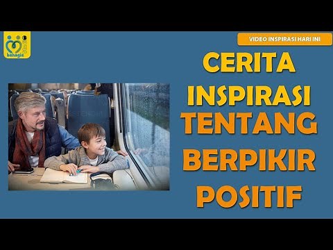 A Short Inspirational Story About Always Thinking Positively